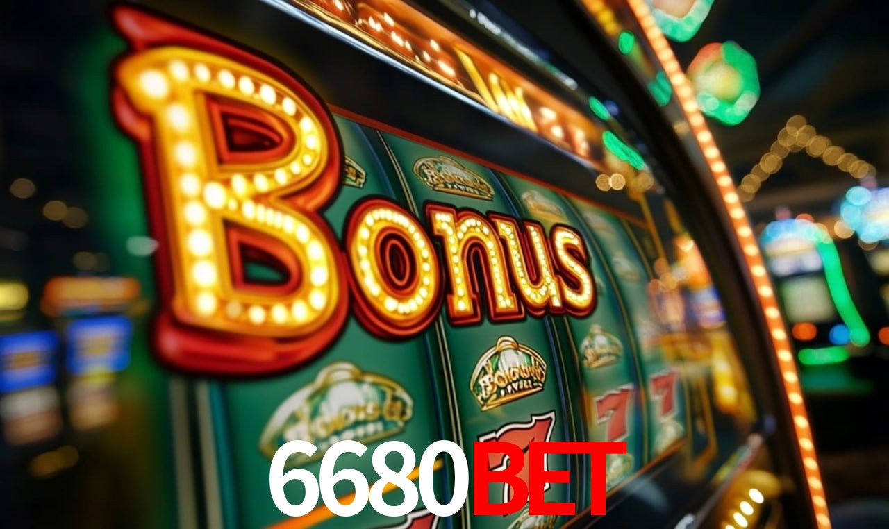 Benefícios do Login 6680bet - Bônus e Vantagens Exclusivas