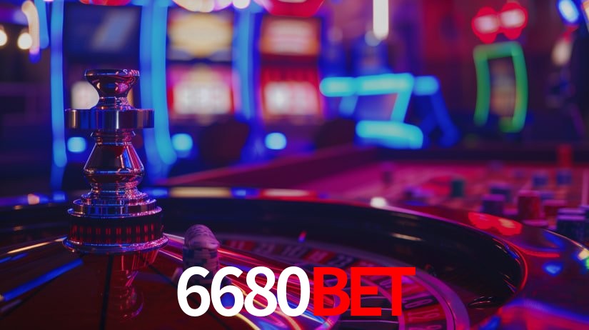 Explore as vantagens do 6680bet: serviço profissional e confiabilidade